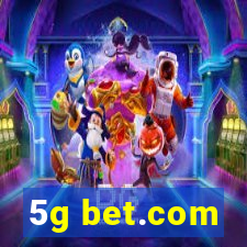 5g bet.com